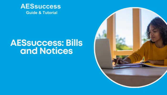 AESsuccess: Bills and Notices
