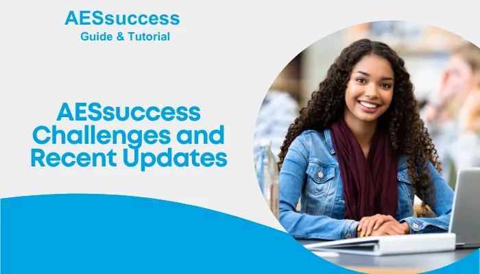 AESsuccess Challenges and Recent Updates