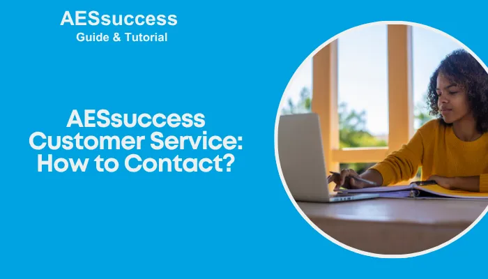 AESsuccess Customer Service: How to Contact?