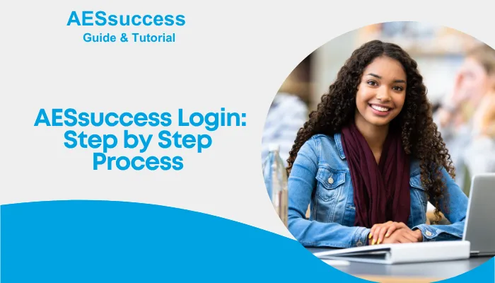  AESsuccess Login: Step by Step Process