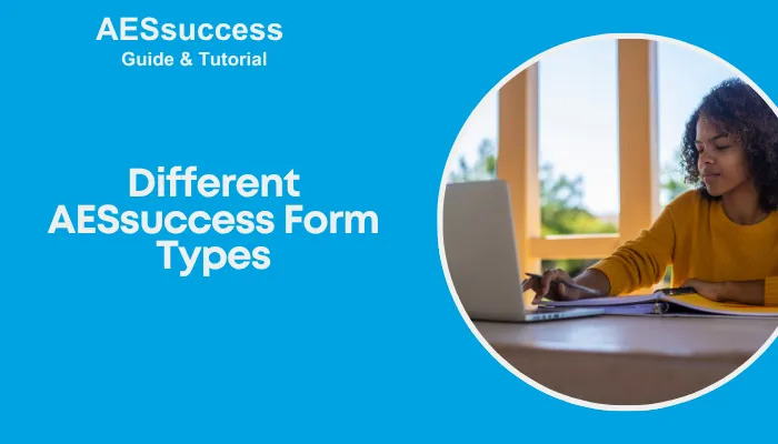 Different AESsuccess Form Types
